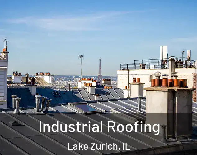  Industrial Roofing Lake Zurich, IL